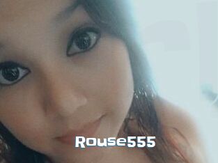 Rouse555