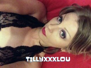 TILLYXXXLOU