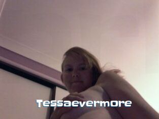 Tessaevermore