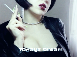 Todays_Dream