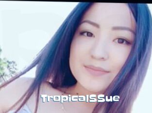 TropicalSSue