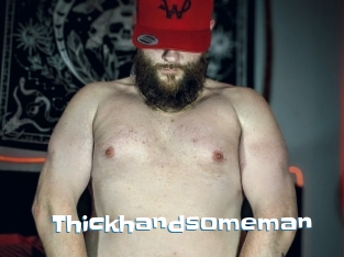 Thickhandsomeman