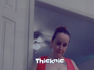 Thicknic