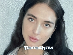 Tianashow