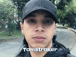 Tomstroker