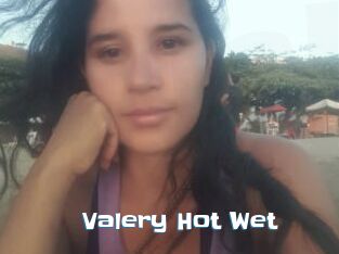 Valery_Hot_Wet