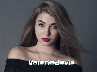 Valeriadevis