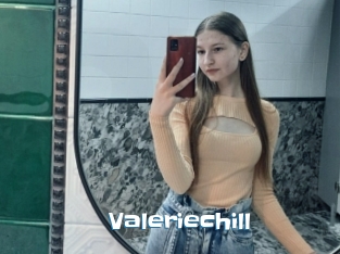 Valeriechill