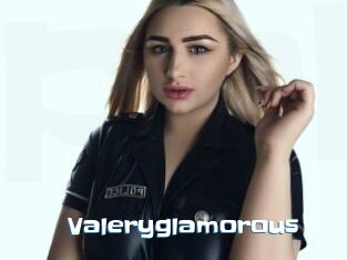 Valeryglamorous