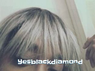 Yesblackdiamond