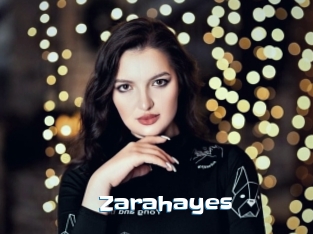 Zarahayes